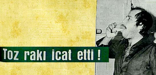 Eyüblü İsmail icadını Tekel'e kabul ettiremedi