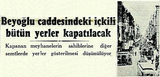 Beyoğlu caddesindeki içkili bütün yerler kapatılacak