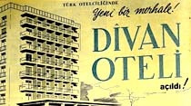 Yeni bir merhale! Divan Oteli a&ccedil;ıldı!
