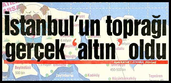 İstanbul'un toprağı ger&ccedil;ek 'altın' oldu