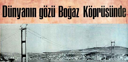 İstanbul K&ouml;pr&uuml;s&uuml; 14 ulusun delegesine &ouml;rnek g&ouml;sterildi