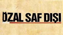 &Ouml;zal saf dışı