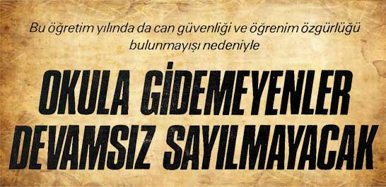 Okula gidemeyenler devamsız sayılmayacak