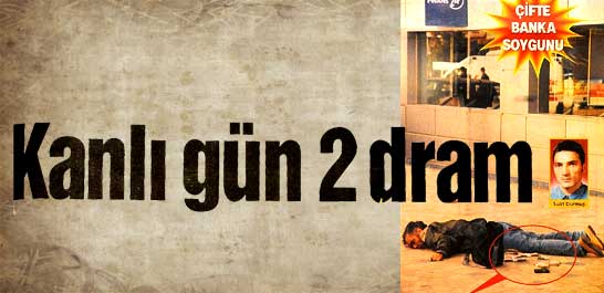 İstanbul'un iki yakasında banka soygunu