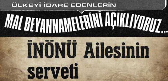 İn&ouml;n&uuml; Ailesinin serveti