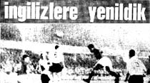 İngilizlere yenildik 4-1