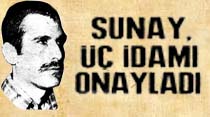 Sunay, &uuml;&ccedil; idamı onayladı