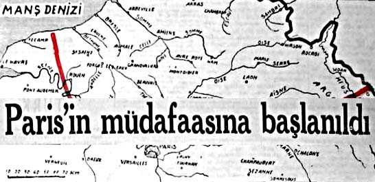 Paris'in müdafaasına başlanıldı