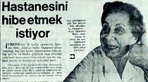 Türkiye'nin ilk kadın operatörü Rahime Batu, hastanesini hibe etmek istiyor