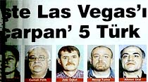 İşte Las Vegas'ı 'çarpan' 5 Türk