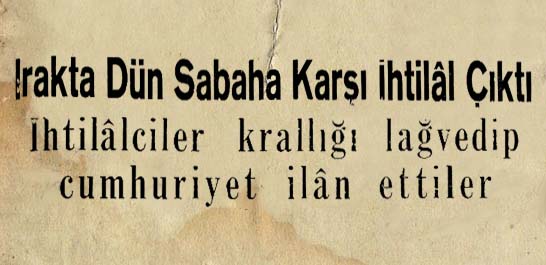 Irakta Dün Sabah Karşı İhtilal Çıktı