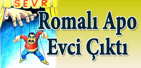 Romalı Apo evci çıktı