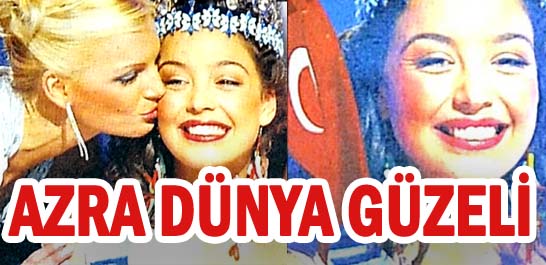 Azra Dünya Güzeli