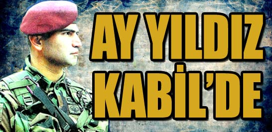 Ay yıldız Kabil'de