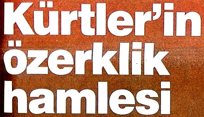 K&uuml;rtler'in &ouml;zerklik hamlesi