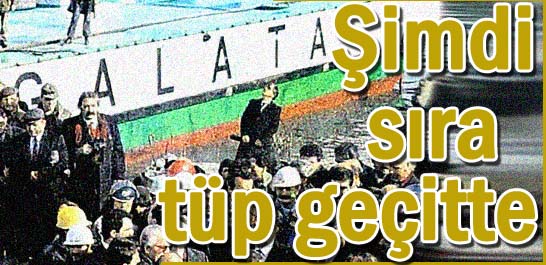 Şimdi sıra t&uuml;p ge&ccedil;itte