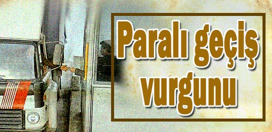 Paralı ge&ccedil;iş vurgunu