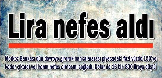 Lira nefes aldı
