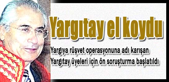 Yargıtay el koydu