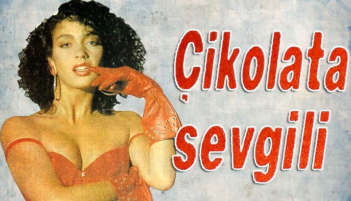 &Ccedil;ikolata sevgili