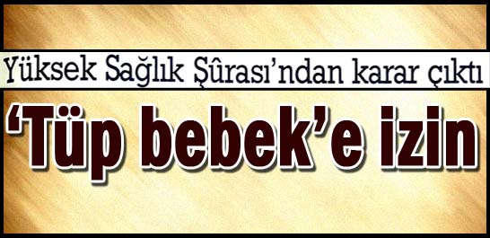 'T&uuml;p bebek'e izin