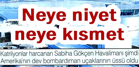 Neye niyet neye kısmet