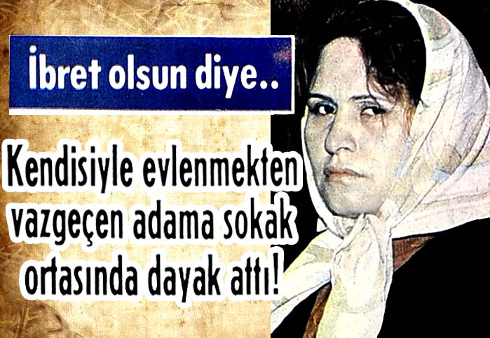 İbret olsun diye..