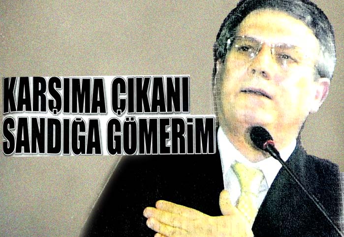 Karşıma &ccedil;ıkanı sandığa g&ouml;merim