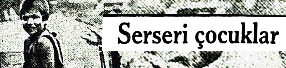 Serseri &ccedil;ocuklar