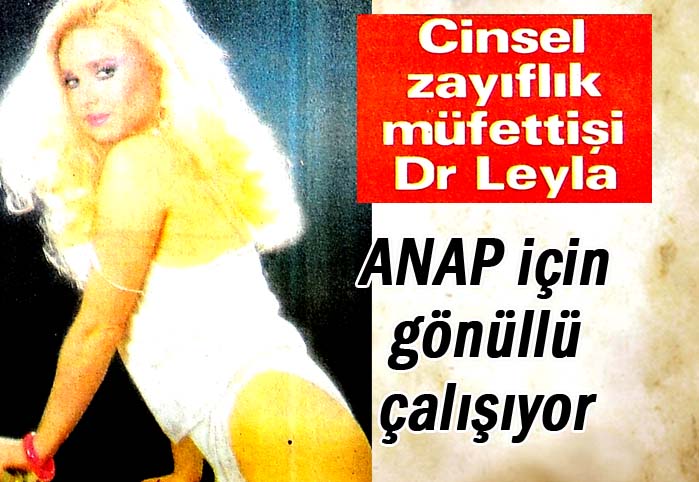 Cinsel zayıflık müfettişi Dr Leyla