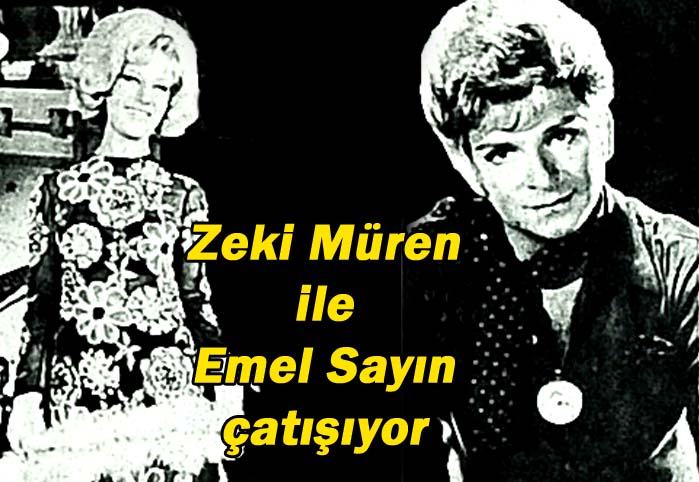 Zeki Müren ile Emel Sayın çatışıyor