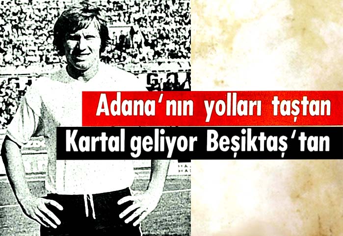 Adana'nın yolları taştan