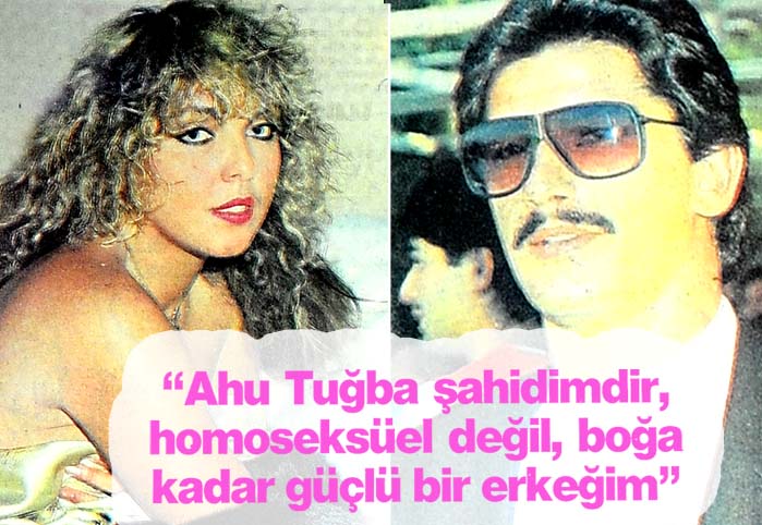 Ahu Tuğba şahidimdir, homoseks&uuml;el değil, boğa kadar g&uuml;&ccedil;l&uuml; bir erkeğim
