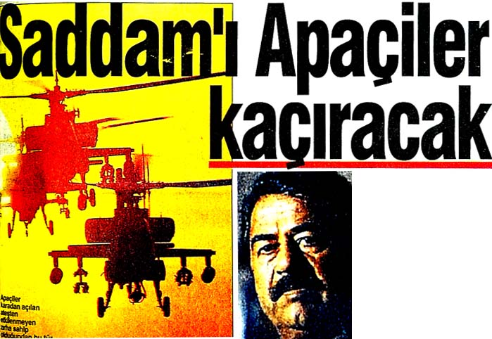 Saddam'ı Apa&ccedil;iler ka&ccedil;ıracak